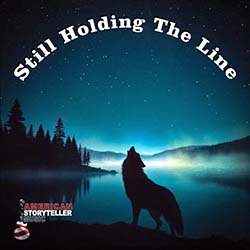 Still Holding The Line